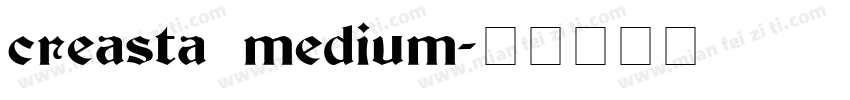 creasta medium字体转换